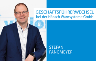 Geschäftsführerwechsel_Hänsch_Warnsysteme